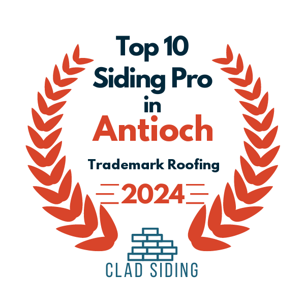 top 10 ranked siding in antioch 2024 trademark roofing