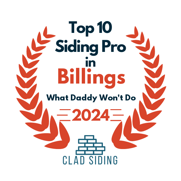 top 10 ranked siding in billings 2024 what daddy wont do llc