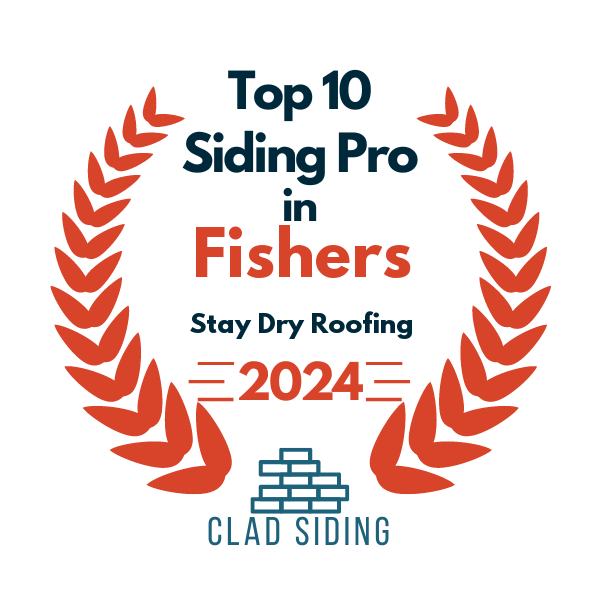 top 10 ranked siding in fishers 2024 stay dry roofing