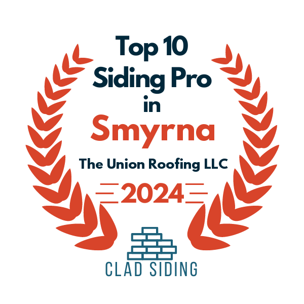 top 10 ranked siding in smyrna 2024 the union roofing llc