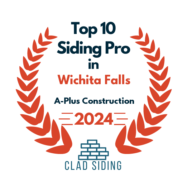 top 10 ranked siding in wichita falls 2024 a plus construction