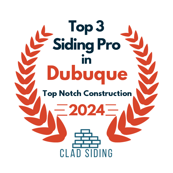 top 3 ranked siding in dubuque 2024 top notch construction