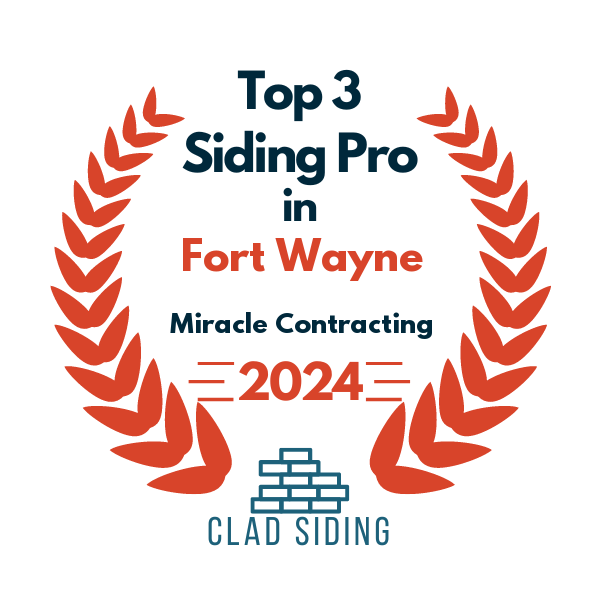 top 3 ranked siding in fort wayne 2024 miracle contracting inc